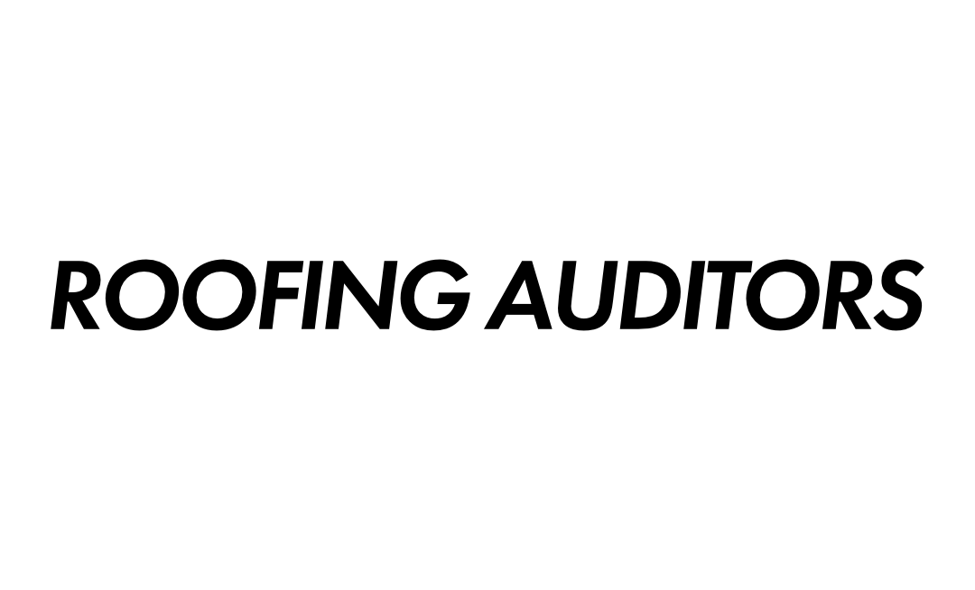 Roofing Auditors